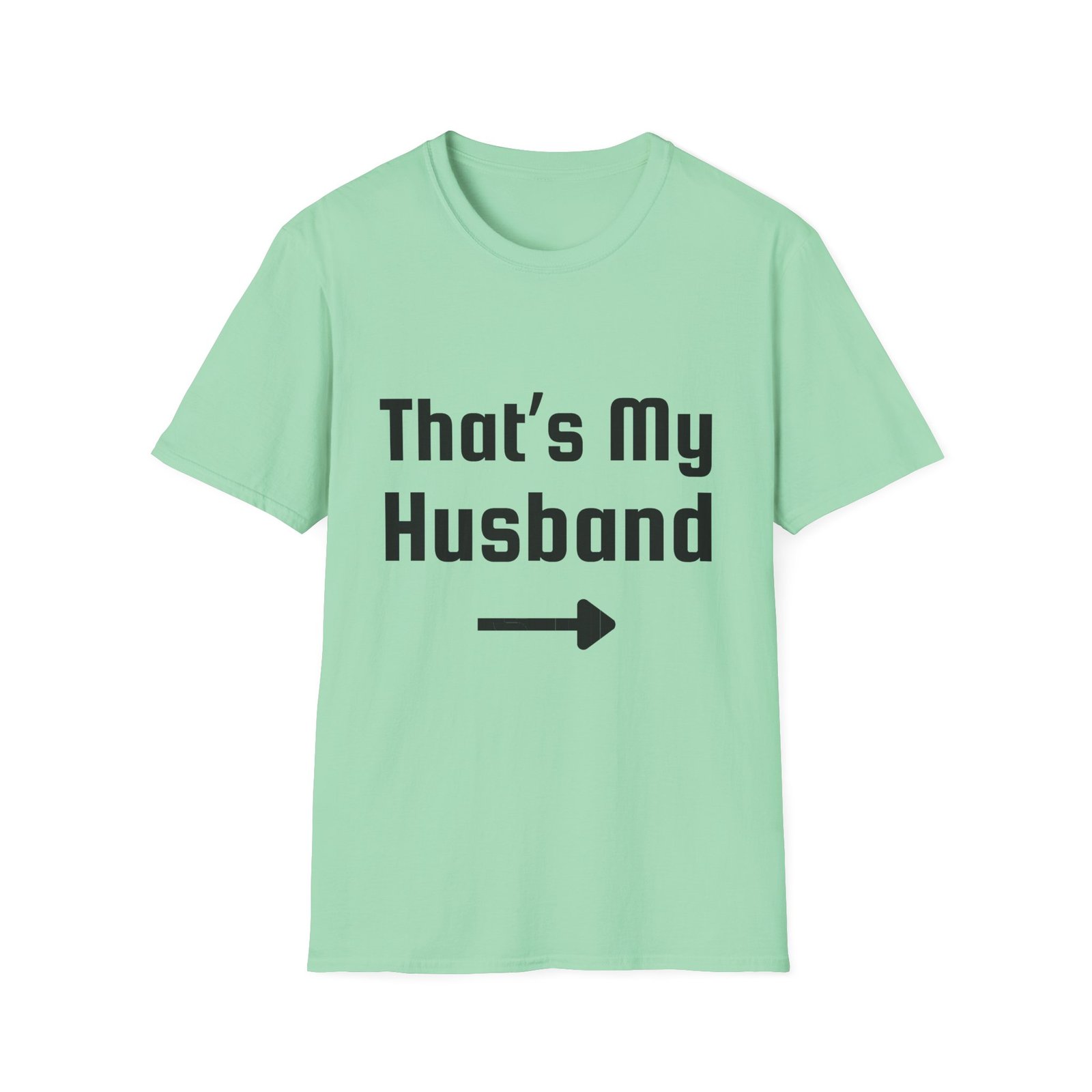 Funny Unisex Softstyle T-Shirt - "That's My Husband" - Image 21