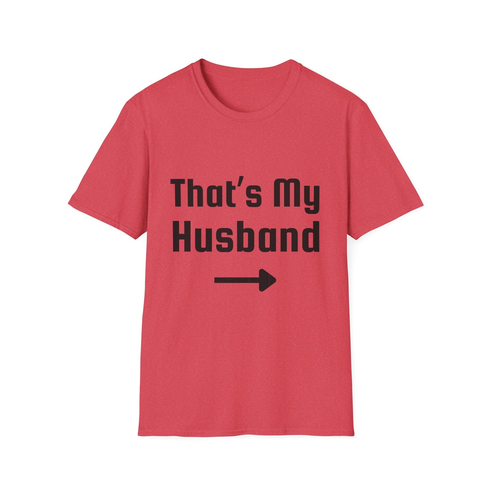 Funny Unisex Softstyle T-Shirt - "That's My Husband" - Image 57