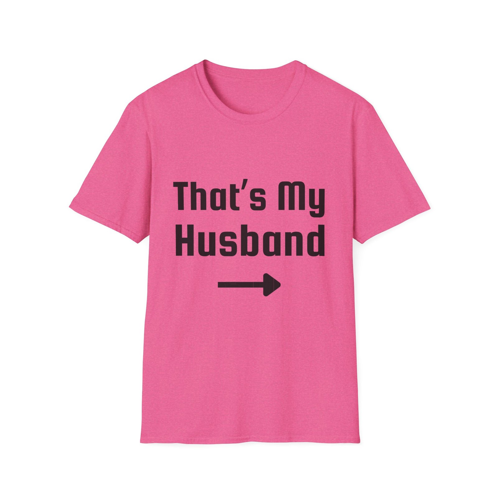 Funny Unisex Softstyle T-Shirt - "That's My Husband" - Image 53