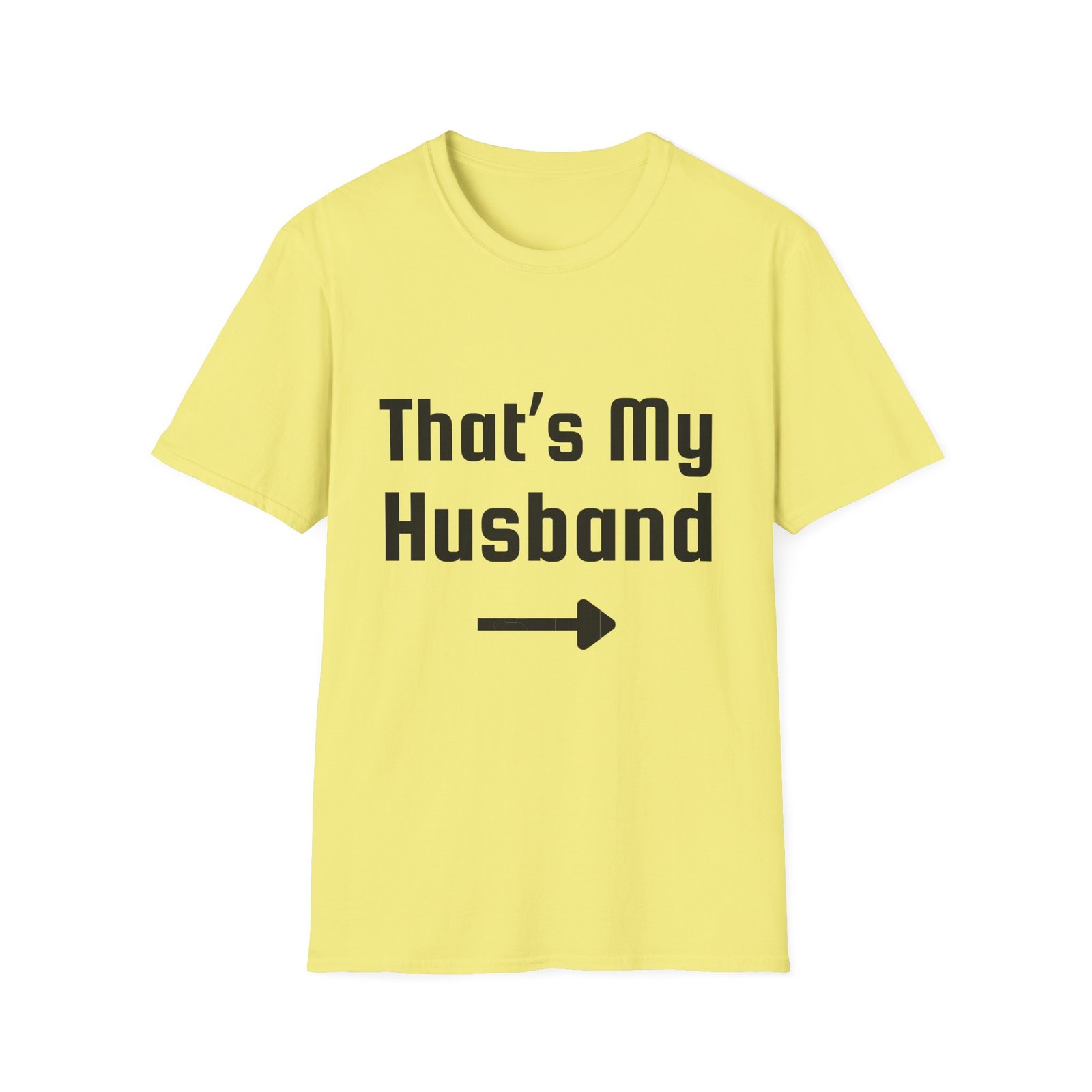Funny Unisex Softstyle T-Shirt - "That's My Husband" - Image 13