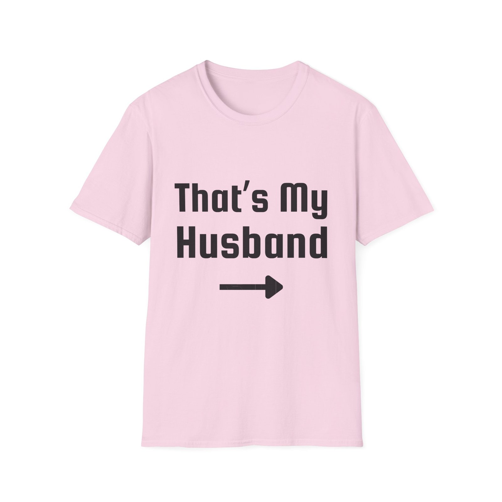 Funny Unisex Softstyle T-Shirt - "That's My Husband" - Image 49